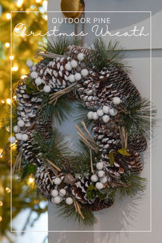 snowy pinecone wreath on door Pine Christmas Wreath, Magical Winter