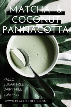 matcha and coconut panna cota recipe with text overlay