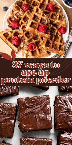 chocolate waffles and raspberries on a plate with the words 37 ways to use up protein powder