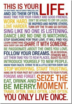 this is your life poster with the words in different colors and font on white background