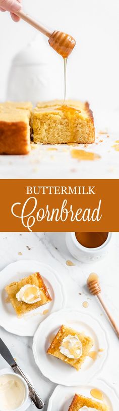 buttermilk cornbread cake on white plates with honey drizzled on top