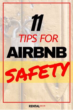 an open door with the words 11 tips for airbn safety