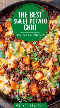 the best sweet potato chili perfect for winter with text overlay that reads, the best sweet potato chili perfect for winter