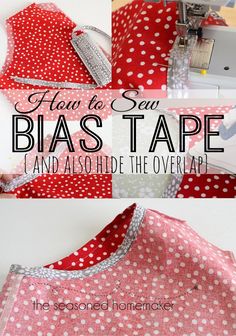 how to sew bias tape and also tie the overlays on top