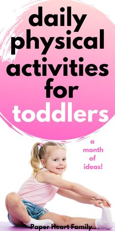 Physical Development For Preschoolers, Self Esteem Questions, Preschool Pe, Toddler Exercise, Questions For Girls