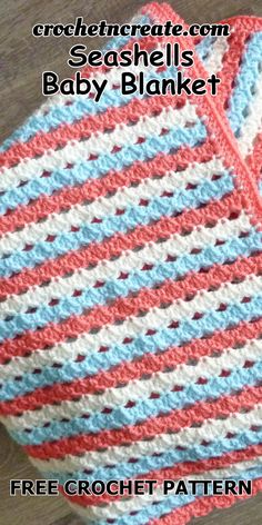 a crocheted baby blanket is shown with the text, free crochet pattern