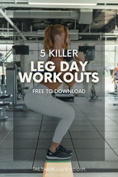 a woman squatting on a bench with the text 5 killer leg day workouts free to