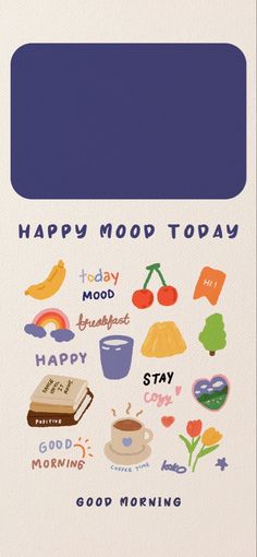 a card with the words happy mood today written in different languages and pictures on it