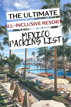 What To Pack For An All Inclusive Resort In Mexico Mexico Beach Resorts, Cancun Mexico Resorts, Beach Travel Essentials, All Inclusive Mexico, Mexico Packing List, Tulum Resorts, Mexico Resort, All Inclusive Beach Resorts, Resorts For Kids