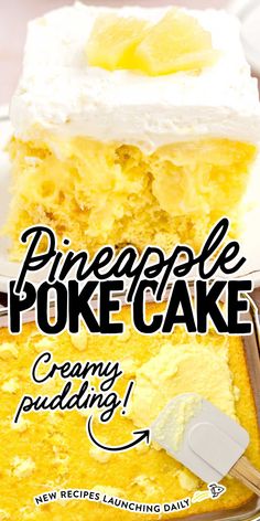 a close up of a piece of cake on a plate with the words pineapple poke cake