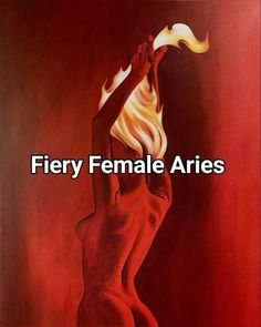 a painting with the words fiery female aris written in white on top of it