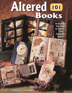 the cover of altered books is shown with many different things in it, including an open book