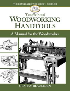 the illustrated workshop manual for woodworking