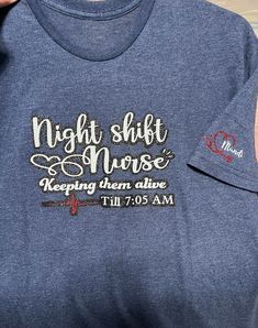 For Night Shift Nurses... If you're a night shift nurse, then you just get it haha! Bedtime Letter Print Crew Neck Tops, Short Sleeve Tops With Letter Print For Bedtime, Night Shift Nurse, Night Shift, Nursing Tshirts, Womens Clothing Sizes, First Names, Nursing, Get It