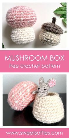 three crocheted mushrooms are shown with text that reads mushroom box free crochet pattern