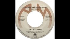 the label for another saturday night featuring cat stevens, from an album called'i am not