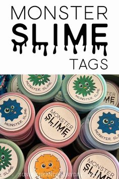 monster slime tags with the text monsters slime tags