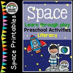 a book cover with an image of a boy in space and the words space learn through play preschool activities