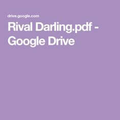 the text rival daring, pot - google drive is shown in white on a purple background