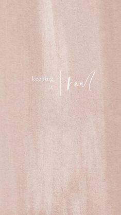 a pink background with the words keeping it real