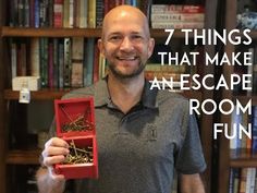 a man holding up a red box with screws in it and the words 7 things that make an escape room fun