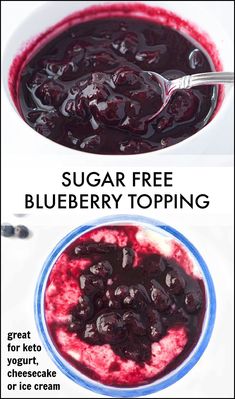 blueberry topping in a bowl with the words, sugar free blueberry topping