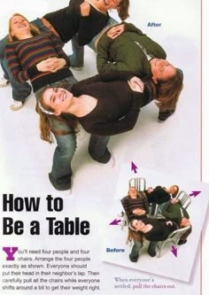 an image of people laying down on the floor with text below them that reads how to be a table