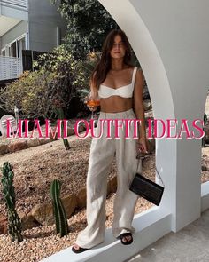 27 Ideas For What To Wear in Miami - ljanestyle Miami Day Time Outfit, Cute Outfits For Miami Vacation, Florida Brunch Outfit Ideas, Miami Outfits Spring 2023, Florida Brunch Outfit, Miami Outfits Dinner, Miami Dinner Outfit Summer, Factory Town Miami Outfit