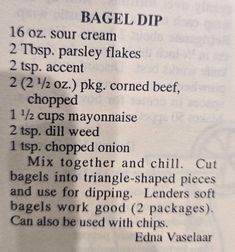 the instructions for bagel dips in a recipe book, with ingredients list below