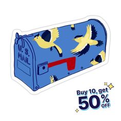 a blue mailbox with birds flying out of it and the words, buy 10 get 50 % off