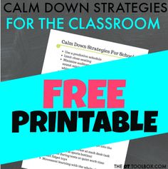 a blackboard with text that reads calm down strategy for the classroom free printable