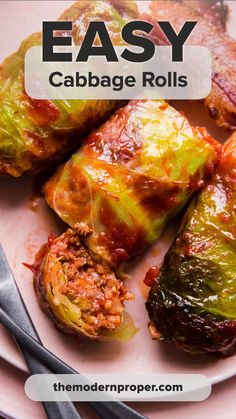 cabbage rolls on a plate with text overlay that reads, easy cabbage rolls the modern proper