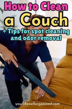 how to clean a couch tips for spot cleaning and odor removal