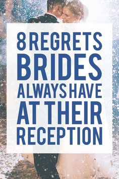 two people hugging each other in the snow with text overlay that reads 8 regets brides always have at their reception