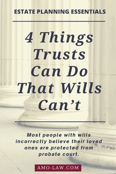 the front cover of a law book with columns in the background and text that reads, 4 things trusts can do that willis can't