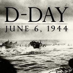 the d - day poster for june 6, 1940 is shown in black and white