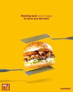 an advertisement for a burger restaurant with the words work hard even today to save you the best