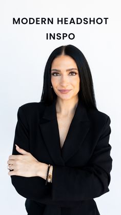 a woman with her arms crossed and the words modern headshot inspo above her