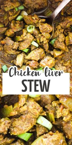 chicken liver stew in a skillet with a spoon and title overlay that reads chicken liver stew