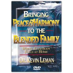 the dvd cover for bringing peace and harmony to the blended family