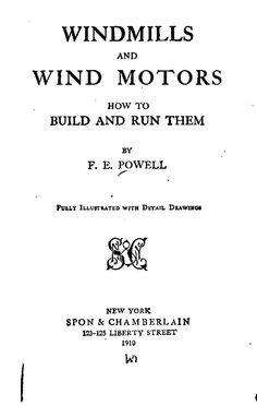 the title page for windmills and wind motors