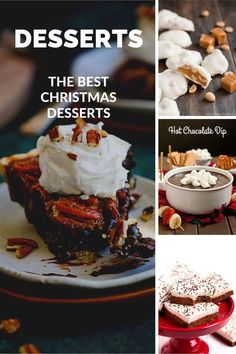 desserts with different types of toppings on them and the words, best christmas desserts