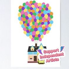 a house with balloons floating in the air on top of it, that says support independent artists