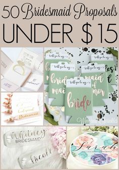 the top 50 bridesmaid gifts under $ 15, including cards and envelopes