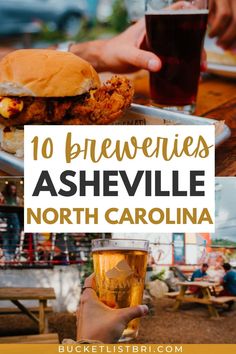 the best places to eat and drink in nashville, north carolina with text overlay that reads 10 breweries ashville north carolina