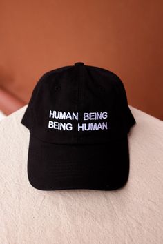 It's human nature - "Human being, Being Human" adjustable hat. PIPE AND ROW Detective Stories, Making Hats, Graphic Shirt Design, Being Human, Fairy Clothes, Unique Hats, Stand Out From The Crowd, Human Being, Cool Hats