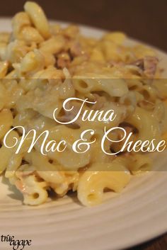 macaroni and cheese on a white plate with the words tuna mac & cheese