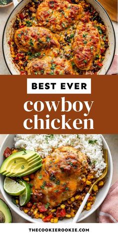 the best ever cowboy chicken recipe in a bowl with rice and avocado on the side