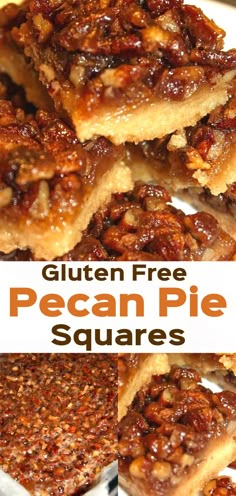 pecan pie squares stacked on top of each other with text overlay that reads gluten free pecan pie squares