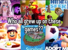 several different games with the words who all grew on these games? and an image of a